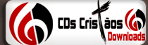 CDs Cristãos Downloads