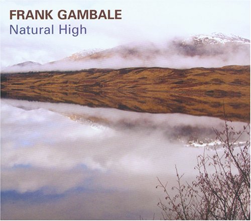 Frank Gambale Natural High Frank%20Gambale%20 %20Natural%20High Frank Gambale Natural High