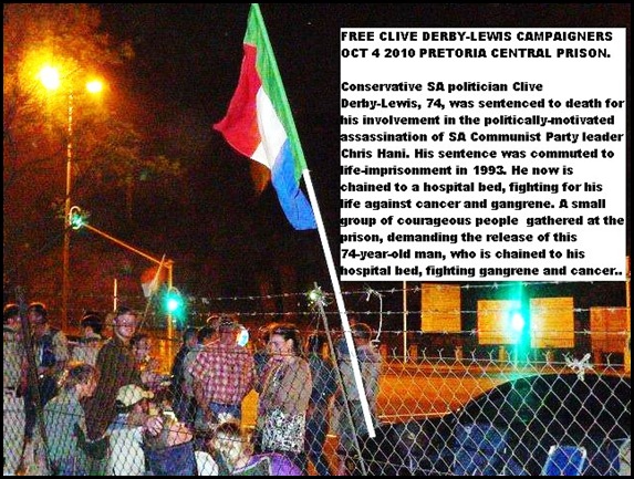 Clive Derby Lewis Boer Protestors demand his release on humanitarian grounds Oct22010