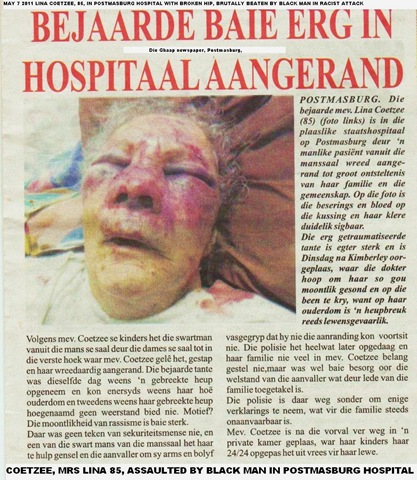 [COETZEE LINA 85 BRUTALLY ASSAULTED IN POSTMASBURG STATE HOSPITAL BY BLACK MEN MAY 7 2011[20].jpg]