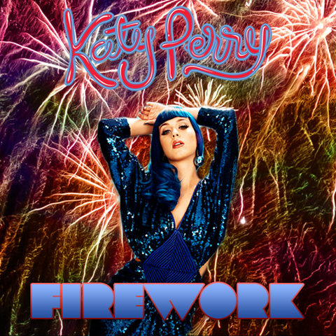 [Katy-Perry-Fireworks-FanMade1[5].png]