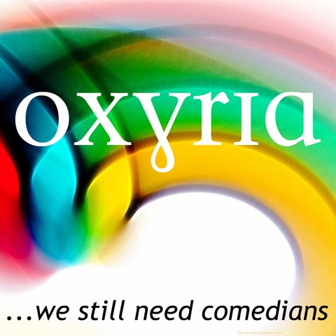 [Oxyria - We Still Need Comedians[5].jpg]