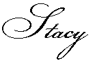 [Stacy Sig Trans[2].gif]
