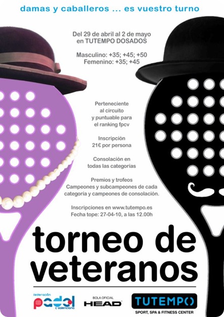 Torneo Padel VETERANOS Club TuTempo Abril 2010