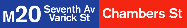 M20: Seventh Avenue, Varick Street: Chambers Street.