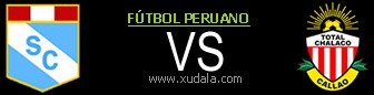 Sporting Cristal vs Total Chalaco