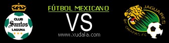 Santos Laguna vs Jaguares