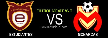 Estudiantes Tecos vs Monarcas Morelia