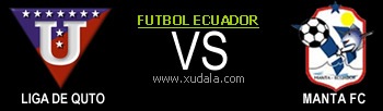 Liga de Quito vs Manta