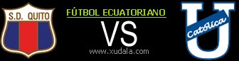 Deportivo Quito vs Universidad Catolica en vivo