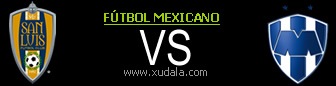 San Luis vs Monterrey en vivo