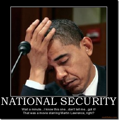 national-security-obama-democrats-change-politics-president-demotivational-poster-1228003177