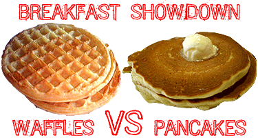 [waffles-vs-pancakes[2].gif]