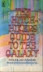 The Hitchhiker's Guide To the Galaxy - Douglas Adams