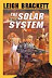 The Solar System - Leigh Brackett