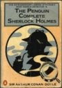 The Complete Sherlock Holmes - Arthur Conan Doyle