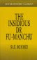 The Insidious Dr Fu Manchu - Sax Rohmer