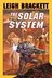 The Solar System - Leigh Brackett