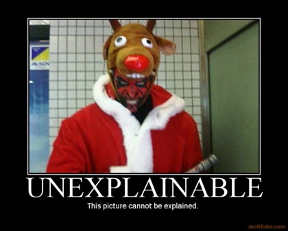 demotivational poster Unexplainable demotivational poster Unexplainable
