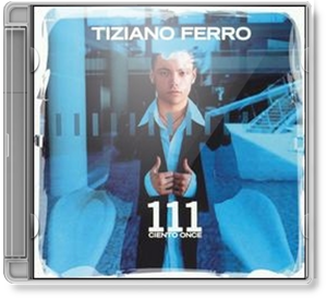 TIZIANO_FERRO_111_Ciento_Once