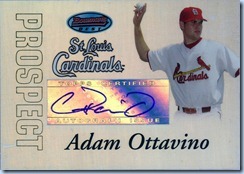 2007 Bowmans Best Ottavino Auto