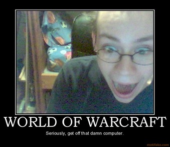 world-of-warcraft-wow-world-of-warcraft-videogame-computer-demotivational-poster-1208907323