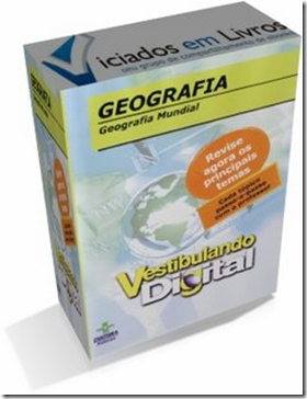 Baixar VESTIBULANDO DIGITAL - GEOGRAFIA MUNDIAL