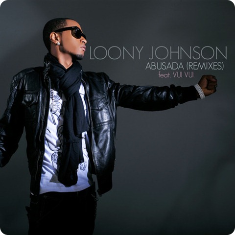 Loony Johnson - Abusada Feat  Vui Vui