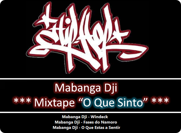 Mabanga Dji - Mixtape O Que Sinto [Promos]