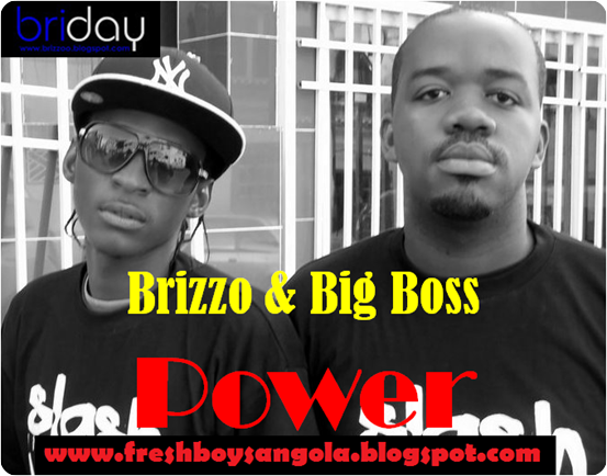 Brizzo & Big Boss 