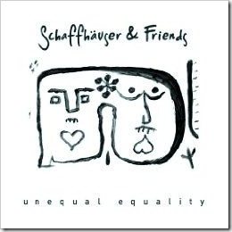 1236210989_00-va-schaffhaeuser_and_friends_unequal_equality[1]