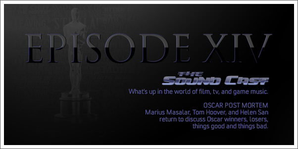 Soundcast Episode 14 - Oscar 2010 Post-Mortem