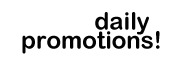 Daily Promotions
