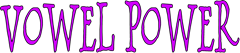 vowel power