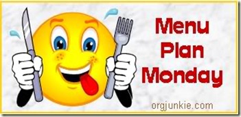  Menu Plan Monday week of Aug 10th – Aug 14th