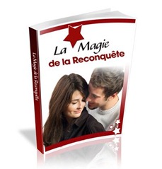 La Magie de la Reconquete