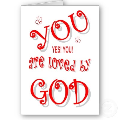 you_yes_you_are_loved_by_god_card-p137072028105713427qiae_400%5B2%5D.jpg