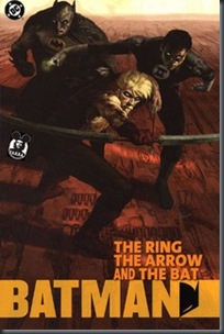 Batman - The Ring, the  Arrow and the Bat (2003)