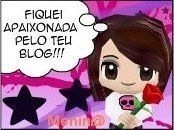 fiquei apaixonadO pelo seu blog