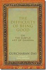 The Difficulty of Being Good The Difficulty of Being Good