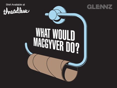 what_would_macgyver_do