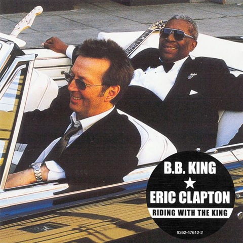 [B_B_King-Eric-Clapton-Riding-With-The-King[3].jpg]