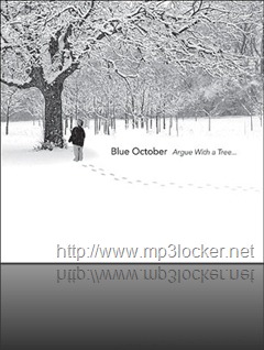 Blue_October_-_Argue_with_a_Tree
