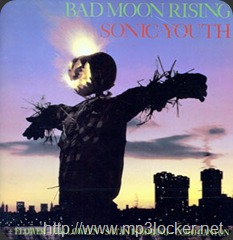 SonicYouthBadMoonRising