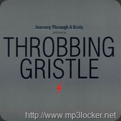 ThrobbingGristleJourneyThroughABody