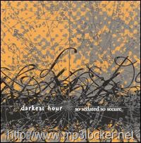 [Darkest_Hour_So_Sedated_So_Secure[3].jpg]