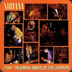 Nirvana-FromTheMuddyBanksOfTheWishkah
