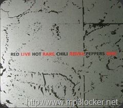 RHCP_LIVE_RARE_REMIX RHCP_LIVE_RARE_REMIX