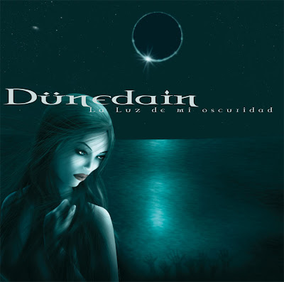 Dünedain - La Luz de mi Oscuridad