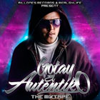 Gotay ''El Autentiko'' The Mixtape (2010) (Millones Records) (Real G 4 Life) (CD Completo & Track x Track)